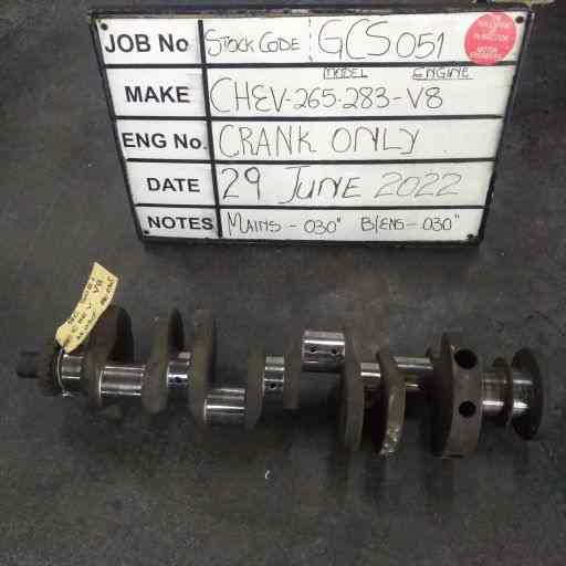 Chev 265/283 V8 Crankshaft Mains 030, B/Ends 030 Stock Code GCS051